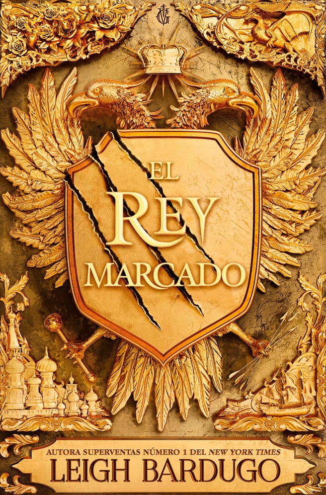 Portada del libro «El rey marcado» de Leigh Bardugo